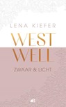 Zwaar en licht - Lena Kiefer - 9789021488806