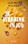 Ik verdrink in jou - Jasinda Wilder - 9789021488967