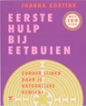 Eerste hulp bij eetbuien - Joanna Kortink - 9789021535364