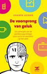 De voorsprong van geluk - Shawn Achor - 9789021549989