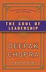 De ziel van leiderschap - Deepak Chopra - 9789021551593