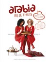 Arabia bij je thuis - Merijn Tol ; Nadia Zerouali - 9789021552200