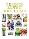 Gezond leven doe je zo! - Sven en Jennifer - 9789021559391