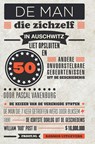 De man die zichzelf in Auschwitz liet opsluiten - Pascal Vanenburg - 9789021564760