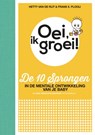 Oei, ik groei! - Hetty van de Rijt ; Frans X. Plooij - 9789021566153
