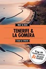 Tenerife & La Gomera - Wat & Hoe Stad & Streek - 9789021572970