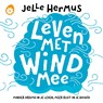 Leven met wind mee - Jelle Hermus - 9789021574578