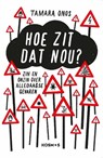 Hoe zit dat nou? - Tamara Onos - 9789021576527