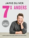 Jamie Oliver - 7 x anders - Jamie Oliver - 9789021577258