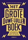Het grote ouwe lullen boek - Jerry Goossens ; Frank van Hellemondt - 9789021579948