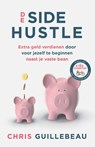 De Side Hustle - Chris Guillebeau - 9789021582795