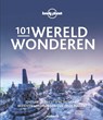 101 Wereldwonderen - Lonely Planet - 9789021583570