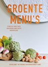 Groente Menu's - Niven Kunz ; Virginie van Bronckhorst-Kunz - 9789021588179