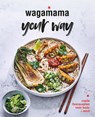 wagamama your way - wagamama - 9789021590097