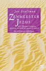 Zenmeester Jezus - J. Stollman - 9789021595559