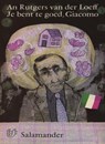 Je bent te goed, Giacomo, terugkeer - An Rutgers van der Loeff - 9789021671970
