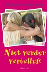 Niet verder vertellen - Mirjam Oldenhave - 9789021674025
