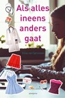 Als alles ineens anders gaat - Elisa van Spronsen - 9789021678078