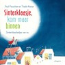 Sinterklaasje, kom maar binnen - Paul Passchier ; Thedo Keizer - 9789021684406