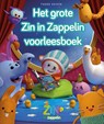 Het grote Zin in Zappelin voorleesboek - Thedo Keizer - 9789021686561