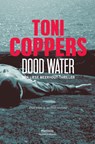 Dood water - Toni Coppers - 9789022329634