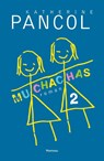Muchachas - Kathérine Pancol - 9789022330425
