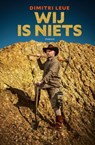 Wij is niets - Dimitri Leue - 9789022336847