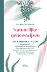 Natuurlijke geneeswijzen - Pierre Meunier - 9789022339947