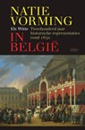 Natievorming in België - Els Witte - 9789022340837