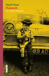 Huiswerk. Een jeugd in Engeland, Geoff Dyer -  - 9789022341773
