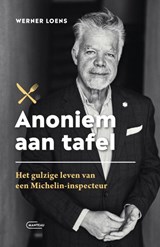 Anoniem aan tafel, Werner Loens -  - 9789022342053