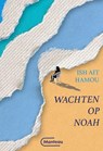 Wachten op Noah - Ish Ait Hamou - 9789022342435