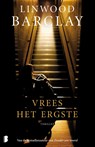 Vrees het ergste - Linwood Barclay - 9789022555378