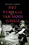 Het verhaal van mooi meisje - Rachel Simon - 9789022562727