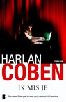 Ik mis je - Harlan Coben - 9789022565186