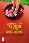 Tien geboden voor innerlijke rust - Lisette Thooft - 9789022569429