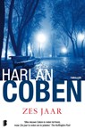 Zes jaar - Harlan Coben - 9789022572030