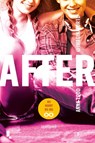 After 3: Hij hoort bij jou - Anna Todd - 9789022572979