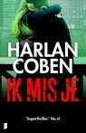 Ik mis je - Harlan Coben - 9789022573518