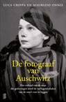 De fotograaf van Auschwitz - Luca Crippa ; Maurizio Onnis - 9789022577486