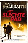 Het slechte pad - Robert Galbraith - 9789022579589