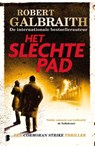 Het slechte pad - Robert Galbraith - 9789022579589