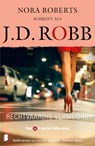 Rechtvaardig vermoord - J.D. Robb ; Textcase - 9789022587089