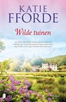 Wilde tuinen - Katie Fforde - 9789022587386