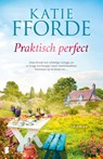 Praktisch perfect - Katie Fforde - 9789022589434