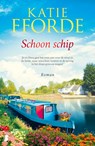 Schoon schip - Katie Fforde - 9789022590782