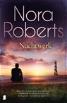 Nachtwerk - Nora Roberts - 9789022595909