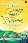 Ontsnap naar de Provence - Jo Thomas - 9789022596296