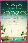 De roep van de haven - Nora Roberts - 9789022596869