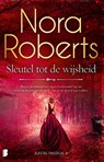 Sleutel tot de wijsheid - Nora Roberts - 9789022599198